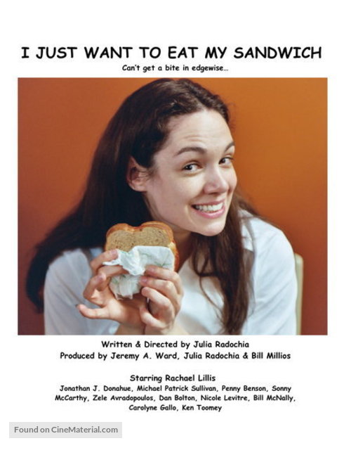 I Just Want to Eat My Sandwich - Movie Poster