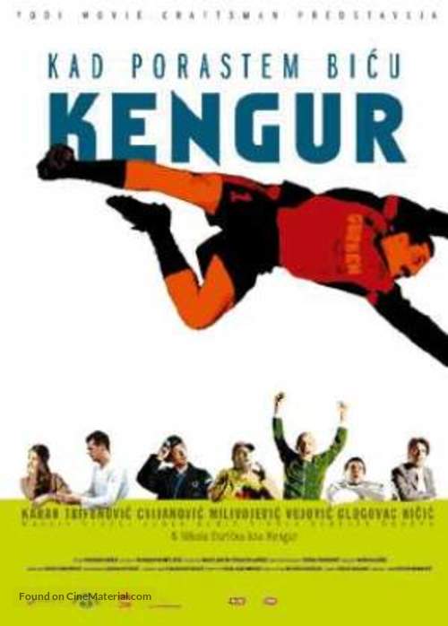 Kad porastem bicu Kengur - Serbian Movie Poster