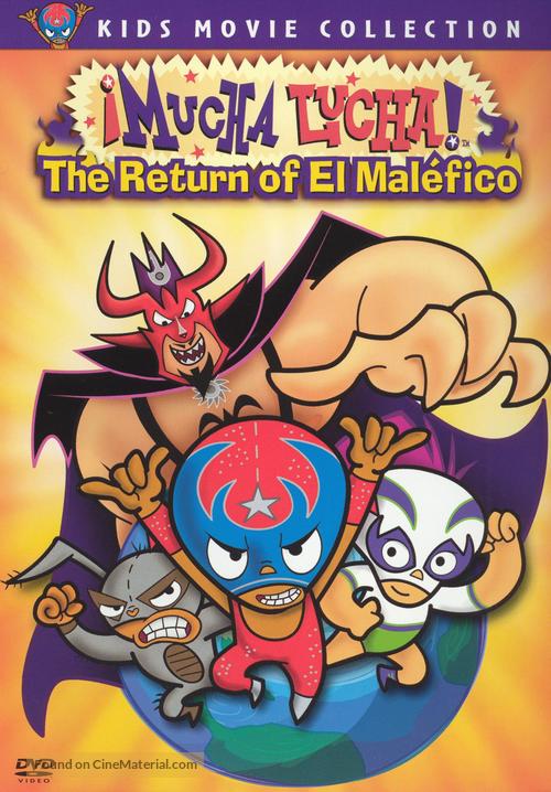 &iexcl;Mucha Lucha!: The Return of El Mal&eacute;fico - DVD movie cover