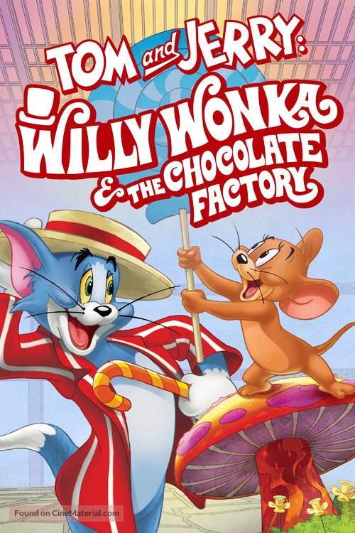 Tom and Jerry: Willy Wonka and the Chocolate Factory - Movie Cover