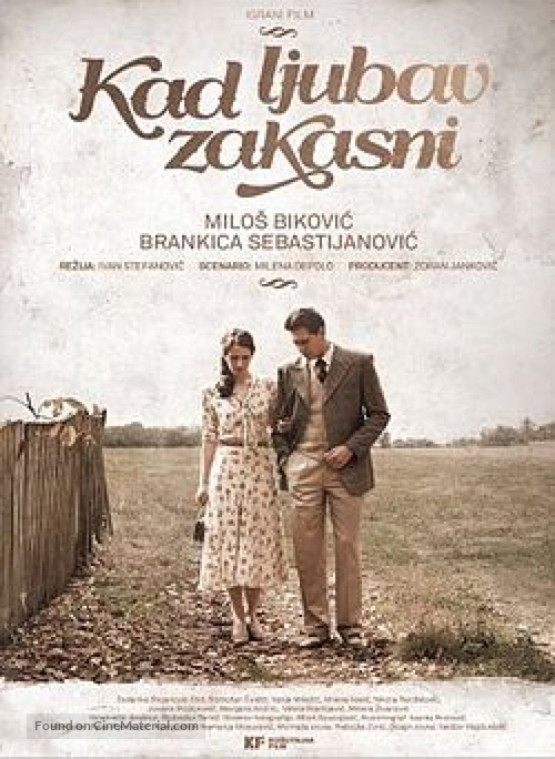 Kad ljubav zakasni - Serbian Movie Poster
