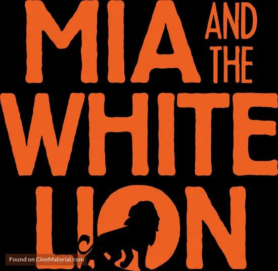 Mia et le lion blanc - Logo