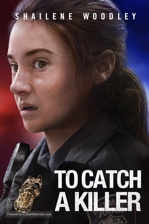 To Catch a Killer - Movie Poster