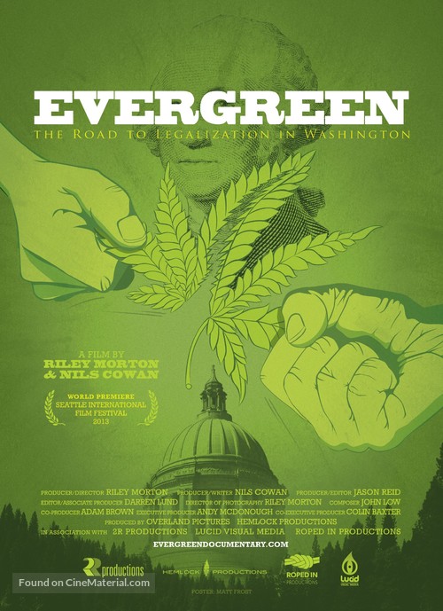 Evergreen: The Road to Legalization in Washington - Movie Poster