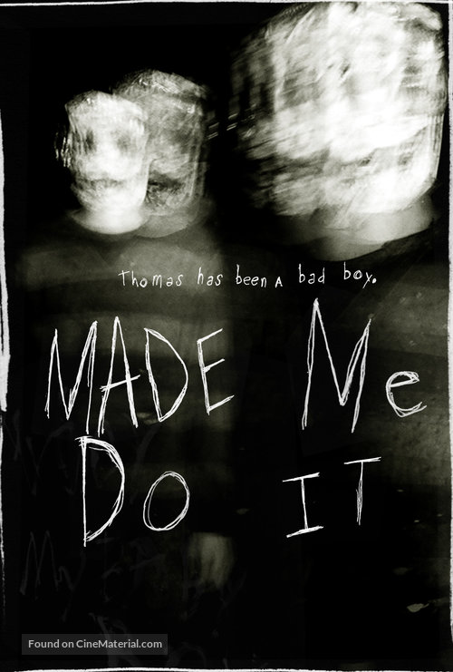 Made Me Do It - Movie Poster