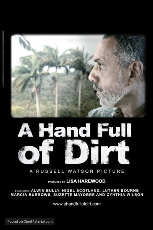 A Hand Full of Dirt - Movie Poster