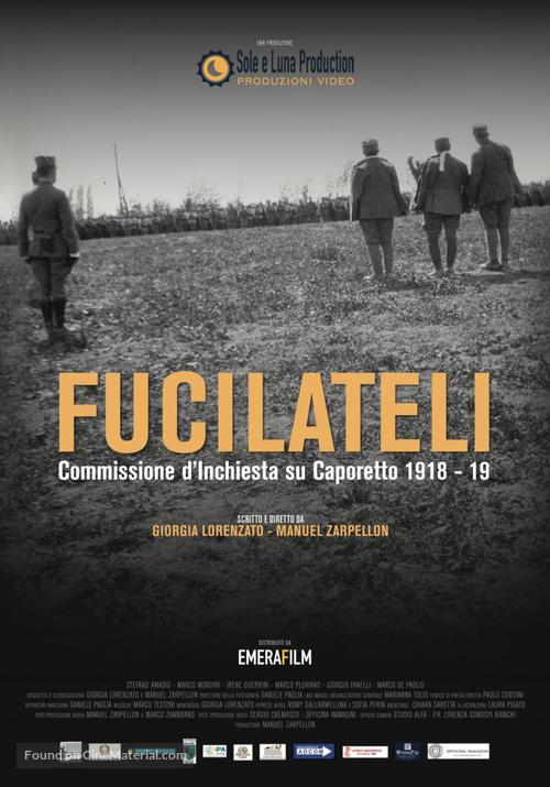 Fucilateli - Commissione d&#039;Inchiesta su Caporetto 1918 - 19 - Italian Movie Poster