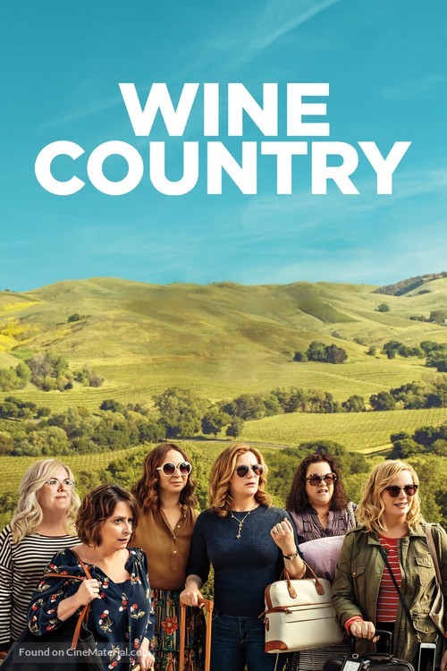 Wine Country - Movie Poster