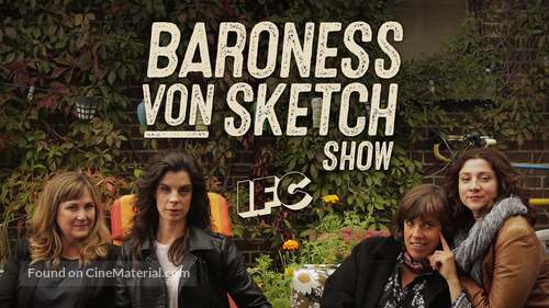 &quot;Baroness Von Sketch Show&quot; - Canadian Movie Cover