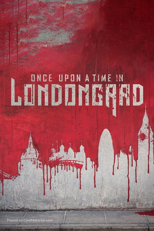 &quot;Once Upon a Time in Londongrad&quot; - Movie Poster