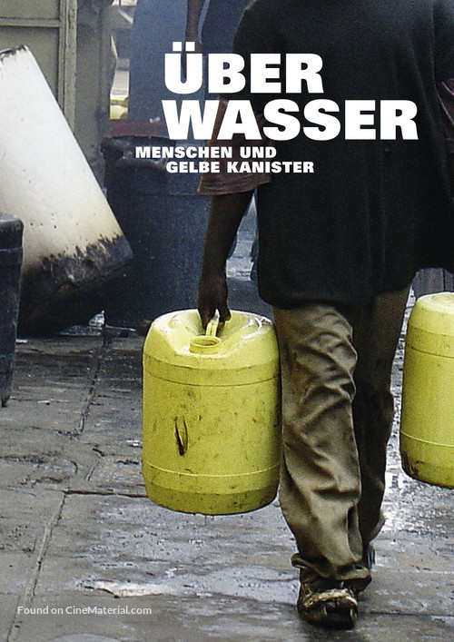 &Uuml;ber Wasser: Menschen und gelbe Kanister - Austrian poster