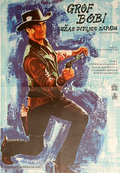 Graf Bobby, der Schrecken des wilden Westens - Yugoslav Movie Poster