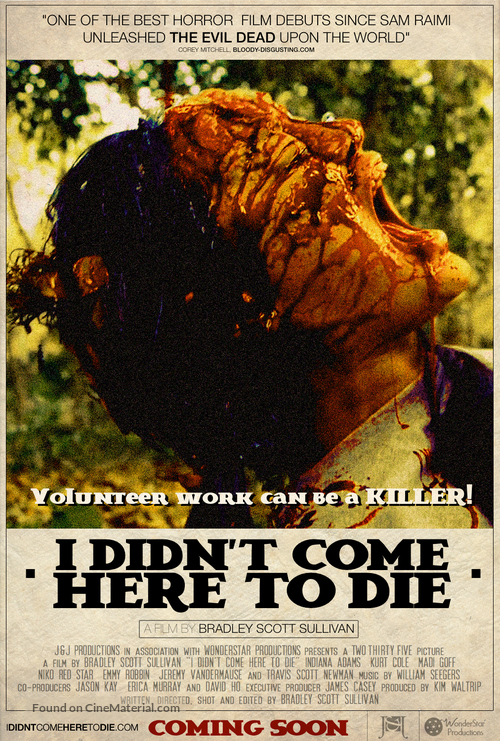 I Didn&#039;t Come Here to Die - Movie Poster