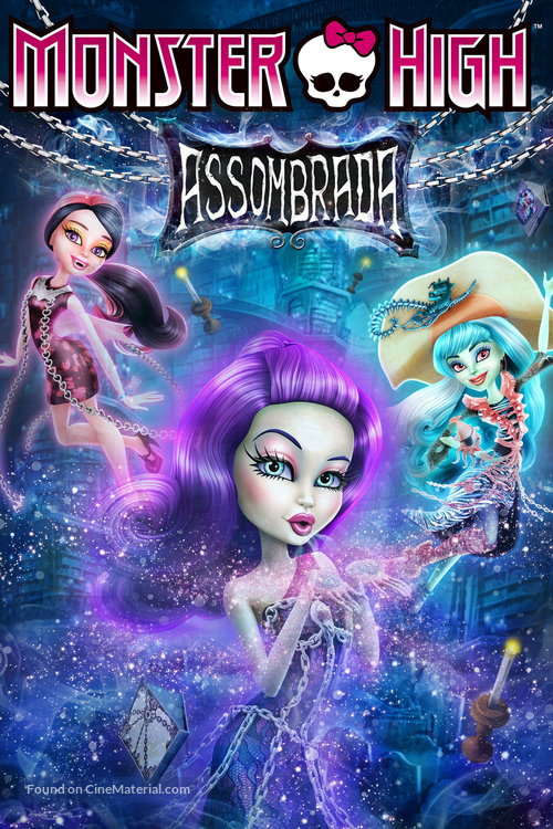 Monster High: Haunted - Brazilian Movie Poster