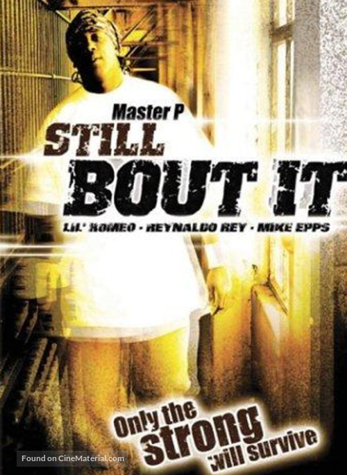 Still &#039;Bout It - Movie Cover