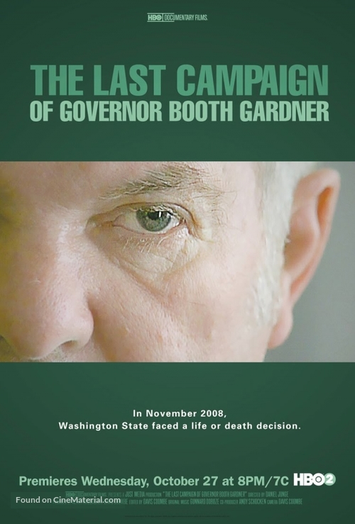 The Last Campaign of Governor Booth Gardner - Movie Poster