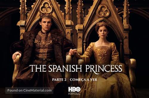 &quot;The Spanish Princess&quot; - Portuguese Movie Poster