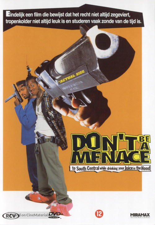 Don&#039;t Be a Menace to South Central While Drinking Your Juice in the Hood - Dutch DVD movie cover