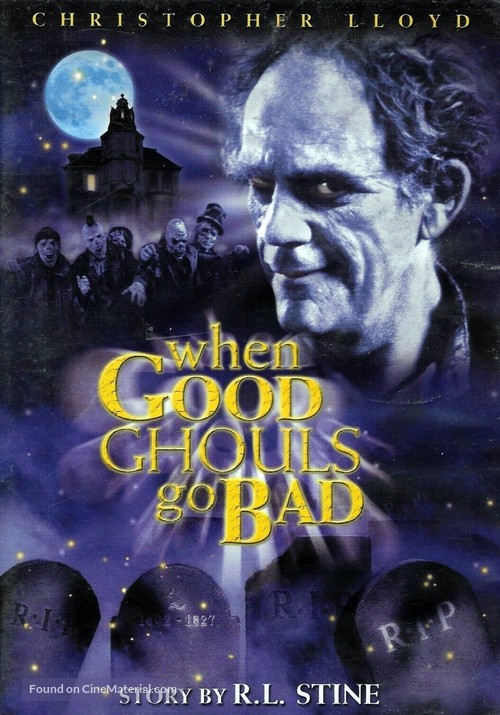 When Good Ghouls Go Bad - DVD movie cover