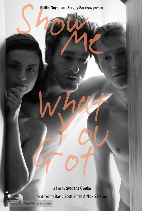 Show Me What You Got - Movie Poster