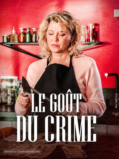 Le Go&ucirc;t du Crime - French Video on demand movie cover