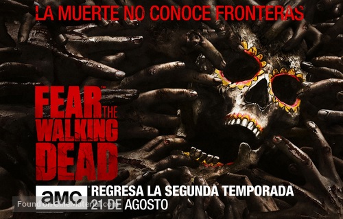 &quot;Fear the Walking Dead&quot; - Mexican Movie Poster