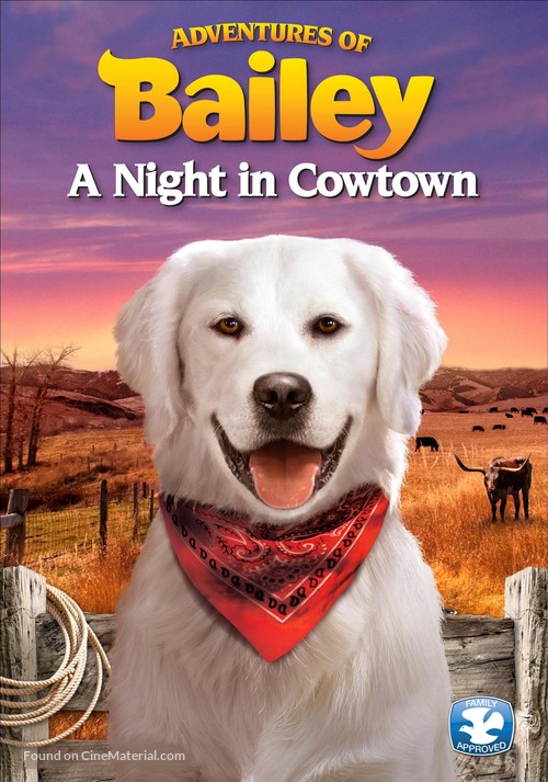 Adventures of Bailey: A Night in Cowtown - DVD movie cover