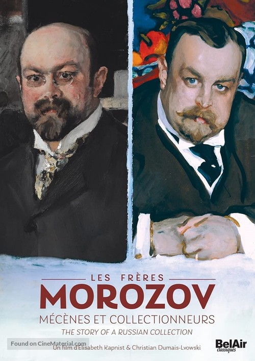 Les Fr&egrave;res Morozov M&eacute;c&egrave;nes et collectionneurs - French DVD movie cover