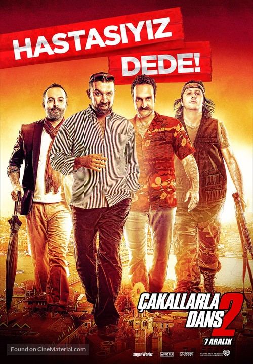 &Ccedil;akallarla Dans 2: Hastasiyiz Dede - Turkish Movie Poster