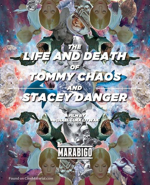 The Life and Death of Tommy Chaos and Stacey Danger - Movie Poster