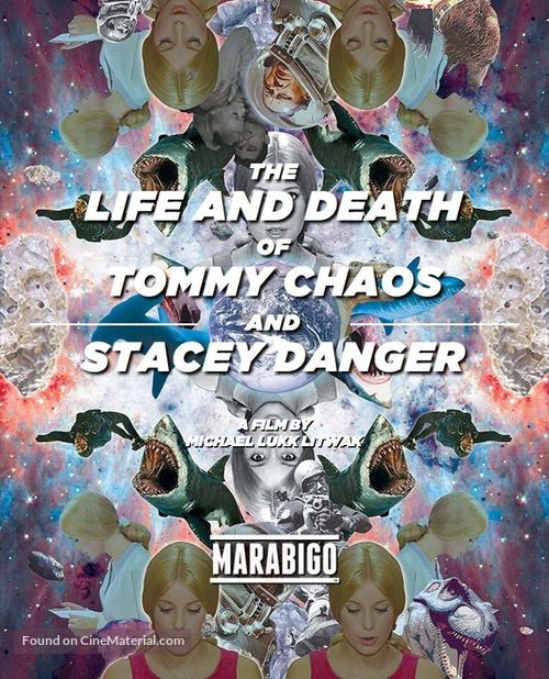 The Life and Death of Tommy Chaos and Stacey Danger - Movie Poster