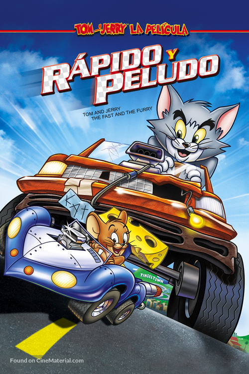 Tom and Jerry: The Fast and the Furry - Mexican Movie Cover