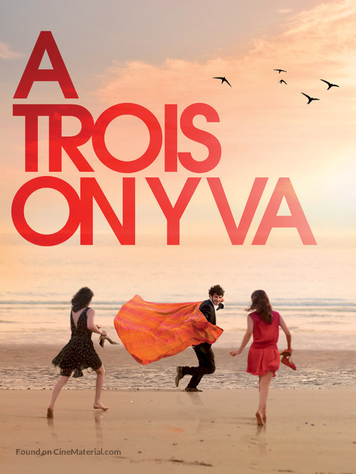 &Agrave; trois, on y va - French poster