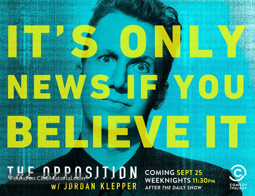 &quot;The Opposition with Jordan Klepper&quot; - Movie Poster