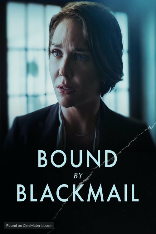 Bound by Blackmail - Movie Poster