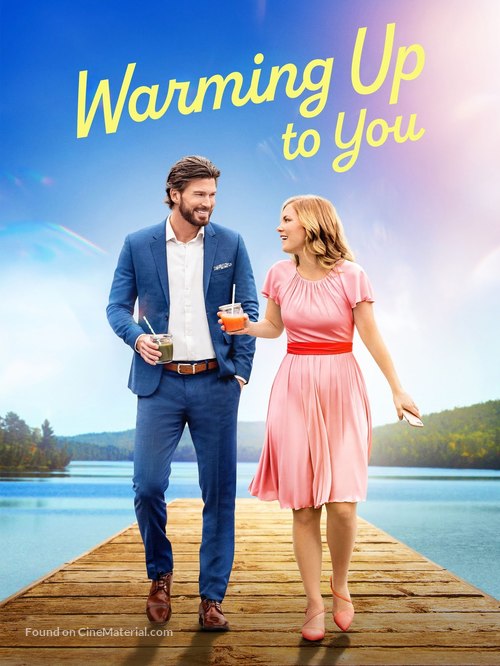 Warming Up to You - Canadian Movie Poster