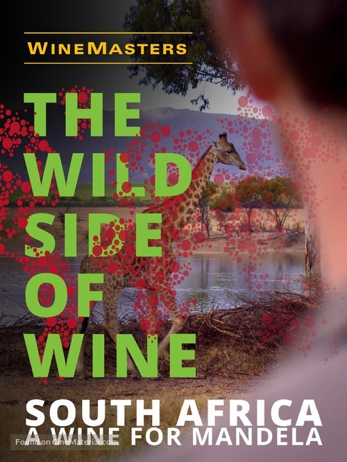 WineMasters: The Wild Side of Wine - South Africa - Dutch Movie Poster