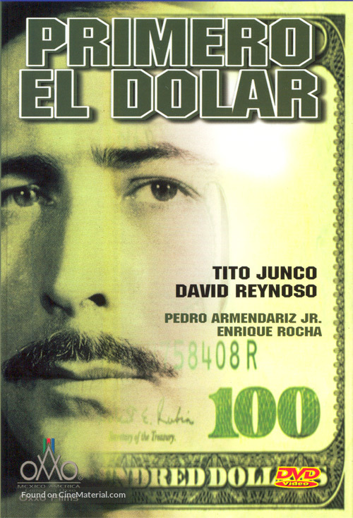 Primero el d&oacute;lar - Mexican DVD movie cover