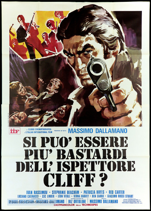 Si pu&ograve; essere pi&ugrave; bastardi dell&#039;ispettore Cliff? - Italian Movie Poster