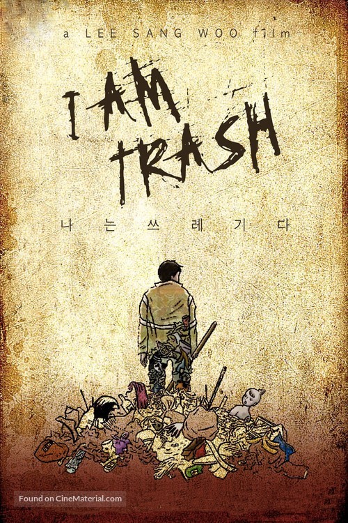 I Am Trash - South Korean Movie Poster