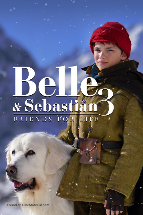 Belle et S&eacute;bastien 3, le dernier chapitre - Australian Movie Cover