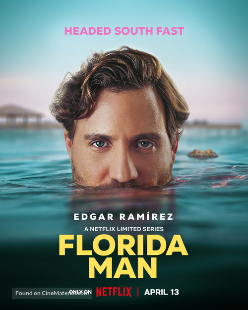 &quot;Florida Man&quot; - Movie Poster