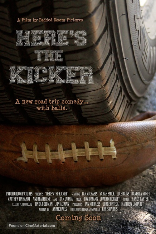 Here&#039;s the Kicker - Movie Poster