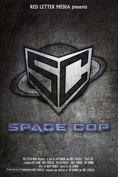 Space Cop - Movie Poster