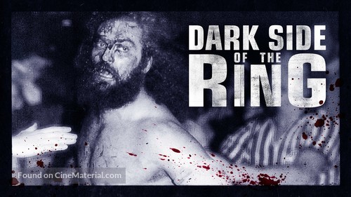 &quot;Dark Side of the Ring&quot; - Canadian Movie Cover