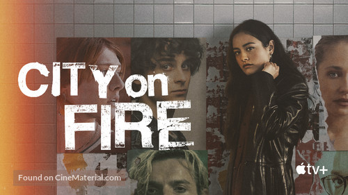 &quot;City on Fire&quot; - Movie Poster