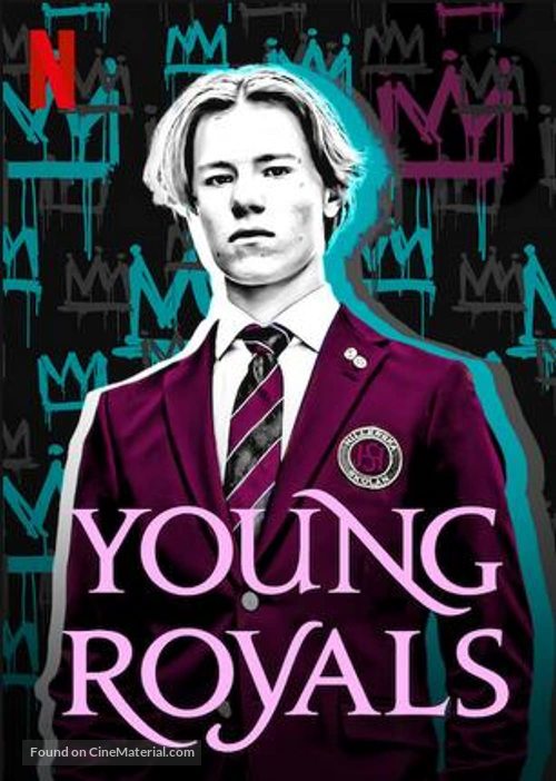 &quot;Young Royals&quot; - Swedish Movie Poster
