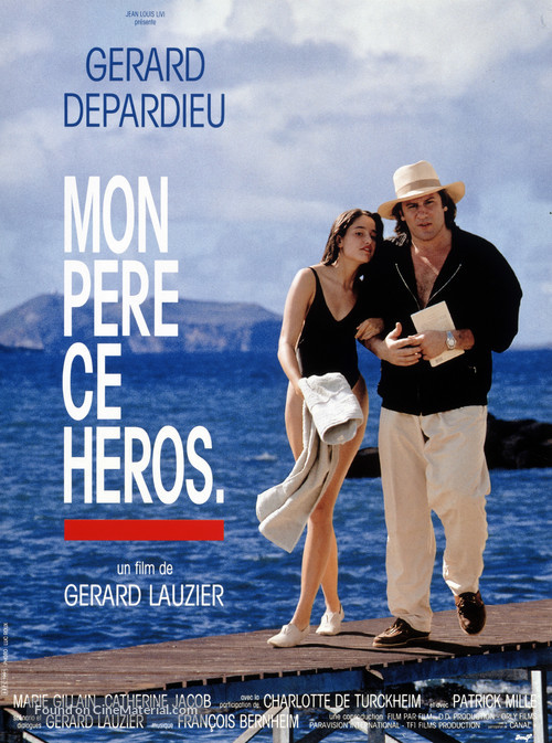 Mon p&egrave;re, ce h&eacute;ros. - French Movie Poster