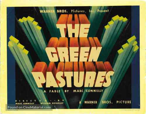 The Green Pastures - Movie Poster