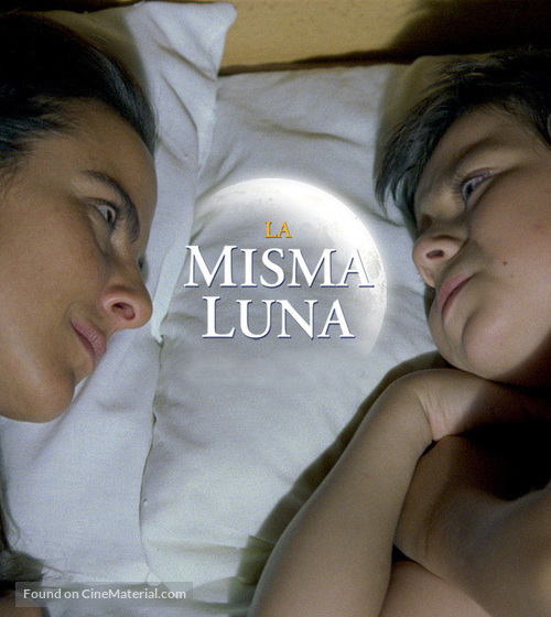 La misma luna - Mexican DVD movie cover